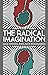 The Radical Imagination by Doctor Alex Khasnabish