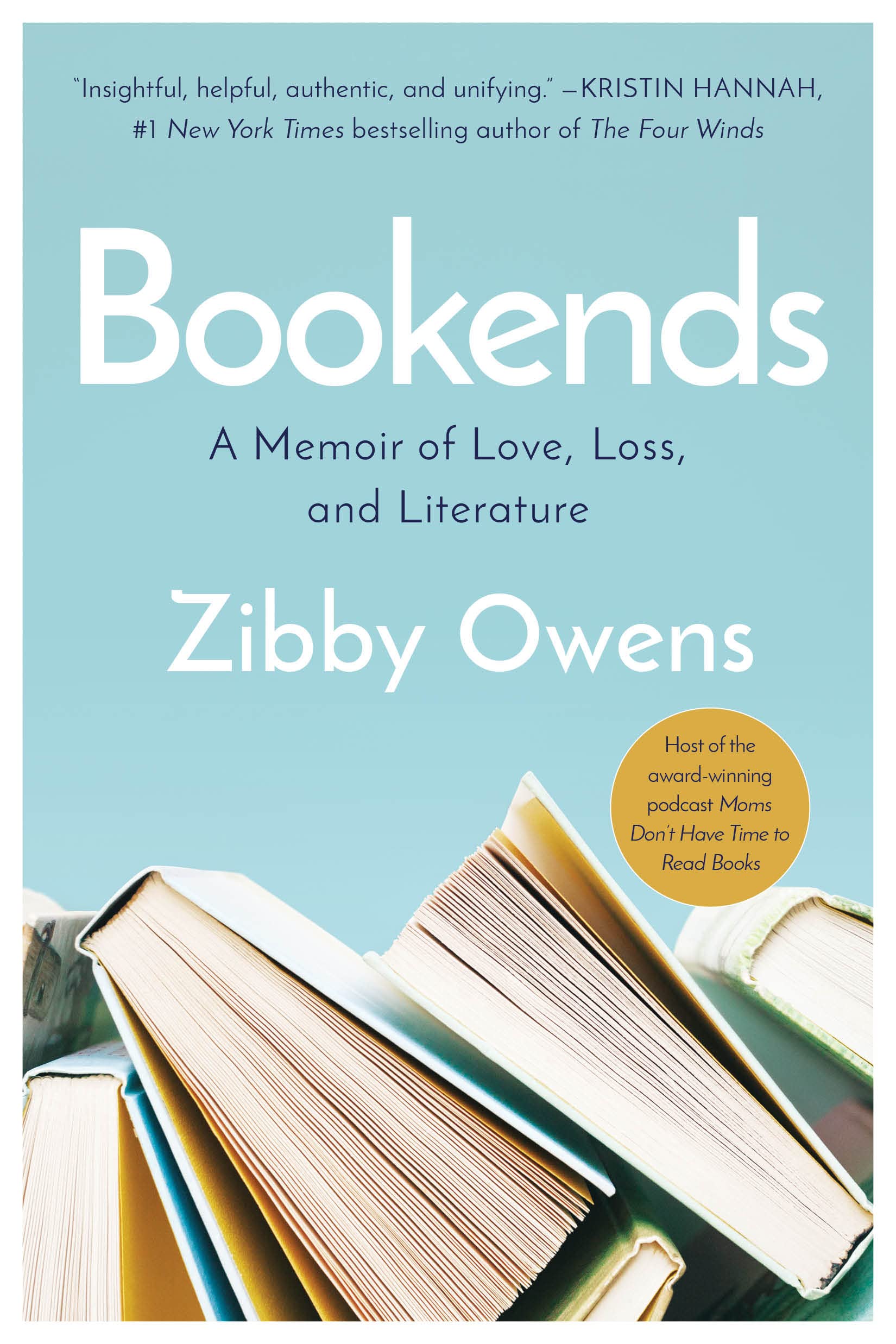 Bookends: A Memoir of Love, Loss, and Literature (Kindle Edition)