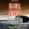 Girl Two: Taken