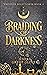 A Braiding of Darkness by Jessika Grewe Glover