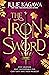 The Iron Sword (The Iron Fey: Evenfall #2)