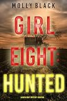 Girl Eight: Hunted
