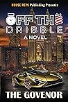 Off The Dribble ("OTD" Off The Dribble Book 1)