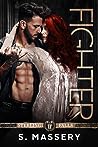 Fighter by S. Massery