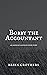 Bobby the Accountant: AN AM...