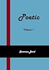 Poetic: Volume 1