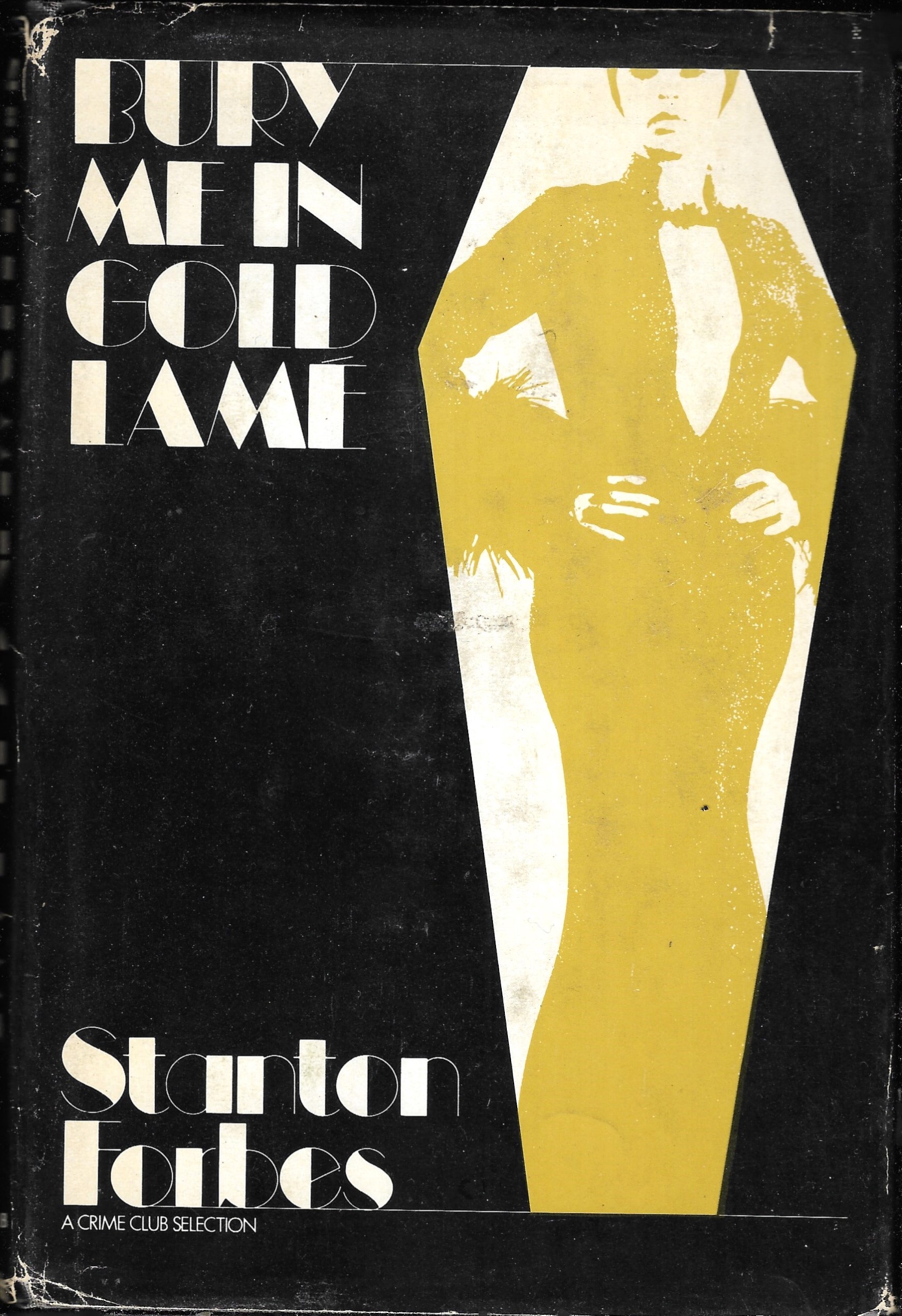 Bury me in gold lamé