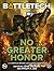 BattleTech: No Greater Honor (The Complete Eridani Light Horse Chronicles)