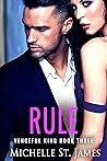 Rule by Michelle St. James