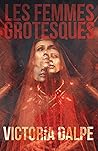 Les Femmes Grotes...