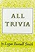 All Trivia: A Collection of Reflections & Aphorisms
