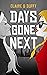 Days Gone Next: Before Agai...