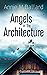 Angels in the Architecture