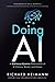 Doing AI