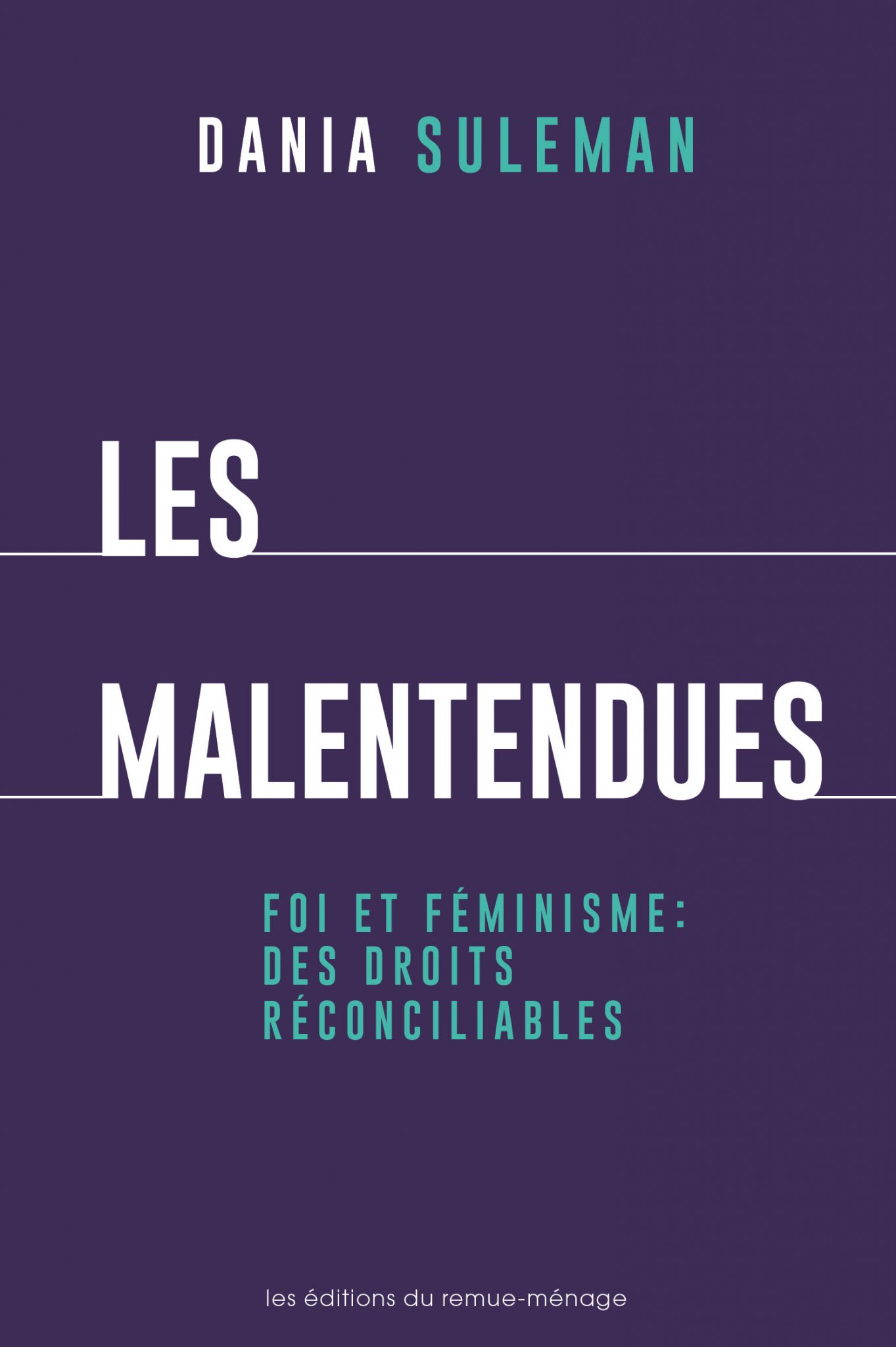 Les malentendues. Foi et féminisme: des droits réconciliables