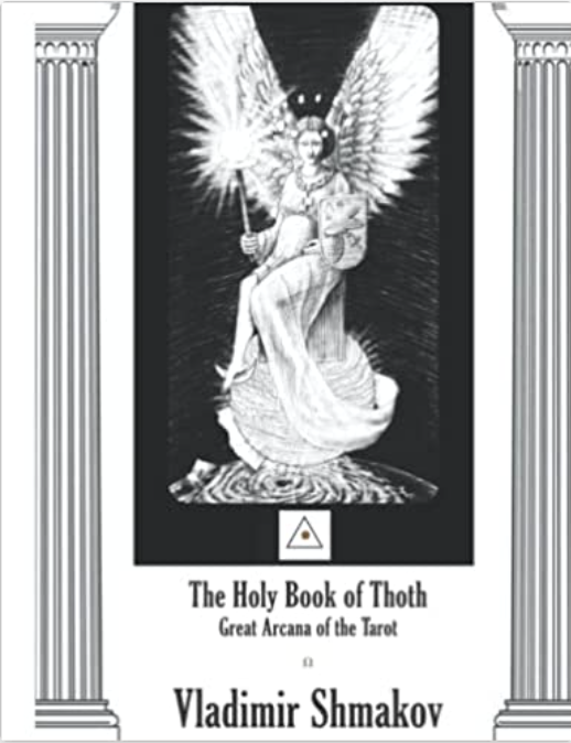 The Holy Book of Thoth: The Great Arcana of the Tarot (Paperback)