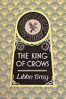 The King of Crows (The Diviners, #4) by Libba Bray