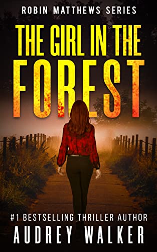 The Girl in the Forest (Robin Matthews, Season Two, #1-5; Robin Matthews, #6-10)