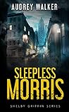 Sleepless Morris