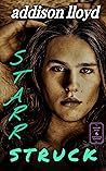 Starr Struck: A Y...