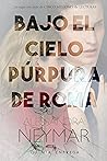 Bajo el cielo púrpura de Roma: Mafia (Spanish Edition) Book cover for Bajo el cielo púrpura de Roma: Mafia (Spanish Edition)