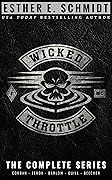 Wicked Throttle MC: The Complete Series