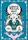 Wicca Book of Spells by Abel Lawrence