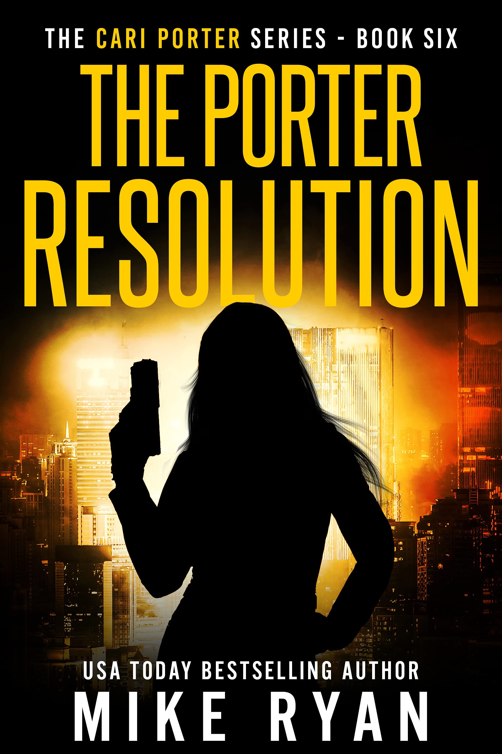 The Porter Resolution (Cari Porter #6)