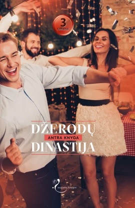 Džerodų dinastija. Antra knyga (Dynasties: The Jarrods, #4-6)