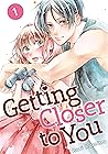 Getting Closer to You, Vol. 1 by Ruri Kamino
