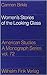 Women's Stories of the Looking Glass: Autobiographical Reflections and Self-Representations in the Poetry of Sylvia Plath, Adrienne Rich, and Audre Lorde (American Studies)