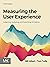 Measuring the User Experien...
