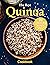 The Best Quinoa Cookbook with 150 Easy, Delicious and Gluten-... by Sandra Osborne