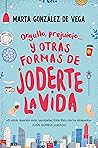 Orgullo, prejuici...