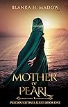 Mother of Pearl (Precious Stones #1)