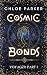 Cosmic Bonds