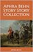 Aphra Behn Short Story Collection by Aphra Behn