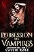 L’obsession des vampires (Royaume du sang t. 2) (French Edition)