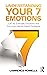 Understanding Your 7 Emotions: CBT for Everyday Emotions and Common Mental Health Problems