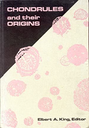 Chondrules and their Origins (Hardcover)