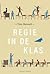 Regie in de klas by Tom Bennett Regie in de klas by Tom Bennett