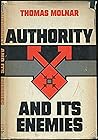Authority and its Enemies Authority and its Enemies