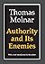 Authority and its Enemies