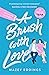 A Brush with Love