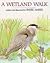 A Wetland Walk