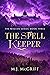 The Spell Keeper (Magian #3)