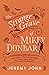 The Strange Grave of Mikey Dunbar: and Other Stories to Make You Poop Your Pants