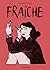 Fraîche