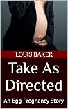 Take As Directed:...