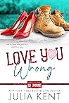 Love You Wrong